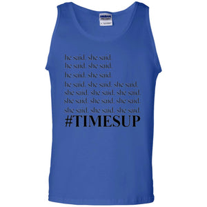 Women_s Right T-shirt Hashtag Times Up He Said She Said