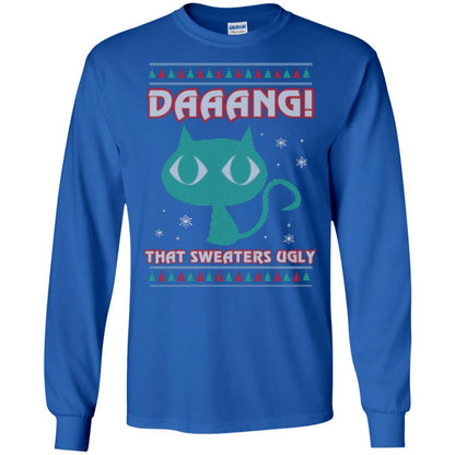 Cat Lovers T-shirt Daaang! That Sweaters Ugly Royal