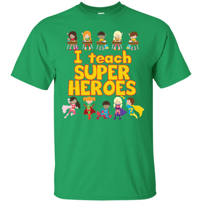 I Teach Super Heroes Comic Book Hero Teacher Tshirt Irish Green