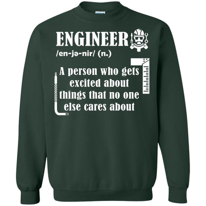 Engineer T-shirt A Person Who Gets Excited About Forest Green