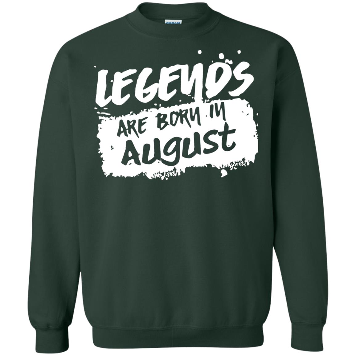 August Birthday Shirt Legends Are Born In August Forest Green