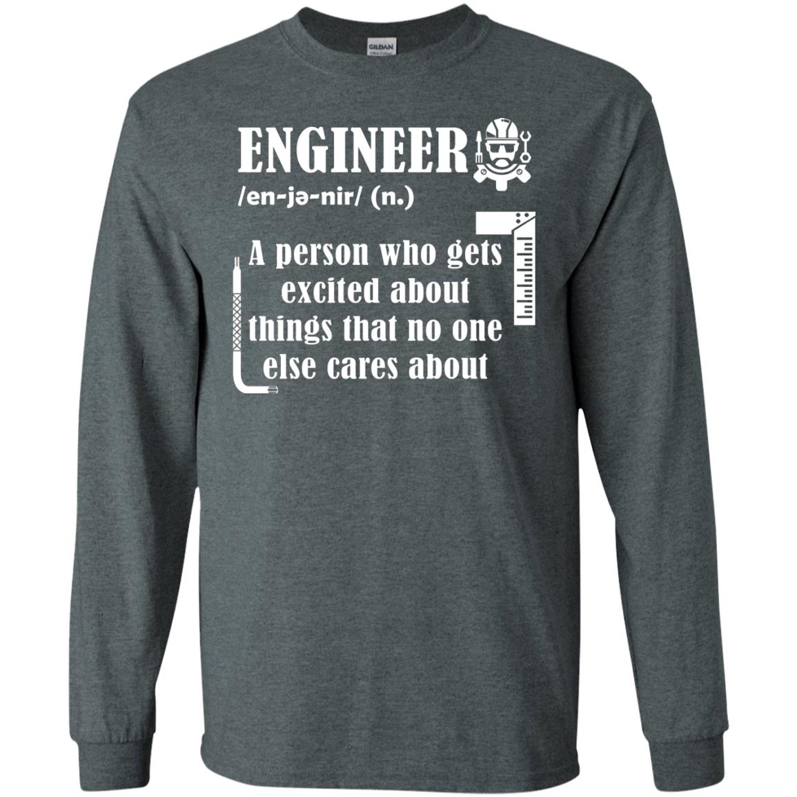 Engineer T-shirt A Person Who Gets Excited About Dark Heather