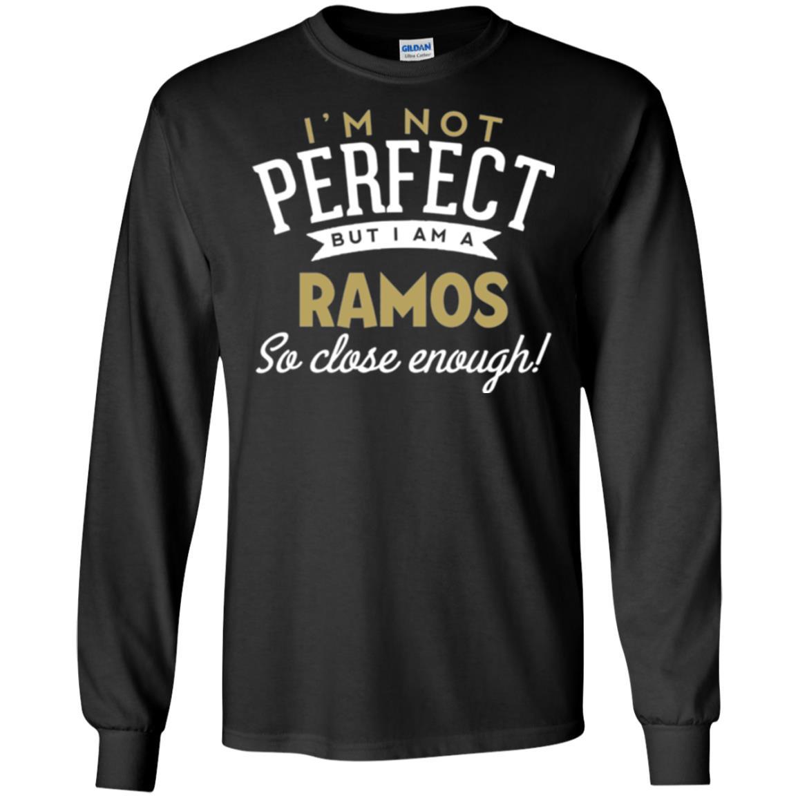 Soccer T-shirt I'm Not Perfect But I Am A Ramos Black