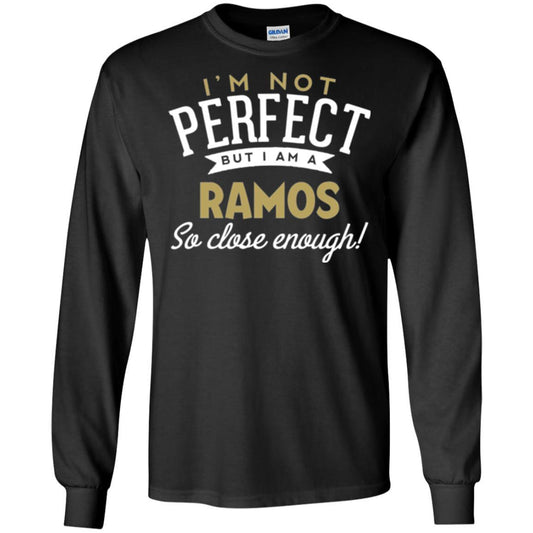 Soccer T-shirt I'm Not Perfect But I Am A Ramos Black