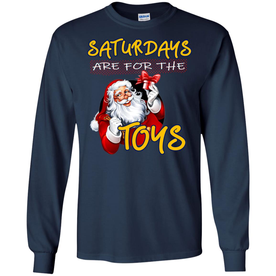 Saturdays Are For The Toys Santa X-mas Gift Shirt Navy