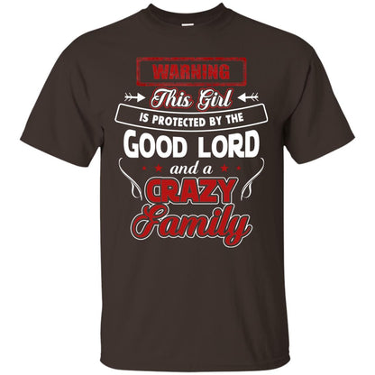 Warning This Girl Is Protected By The Good Lord And A Crazy Family Dark Chocolate