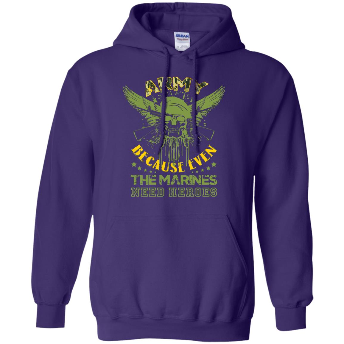 Army Because Even The Marines Need Heroes Purple