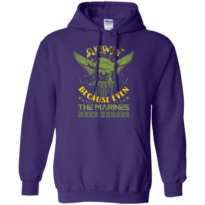 Army Because Even The Marines Need Heroes Purple
