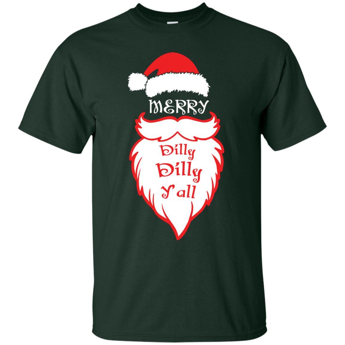 Christmas T-shirt Merry Dilly Dilly Y'all Forest Green