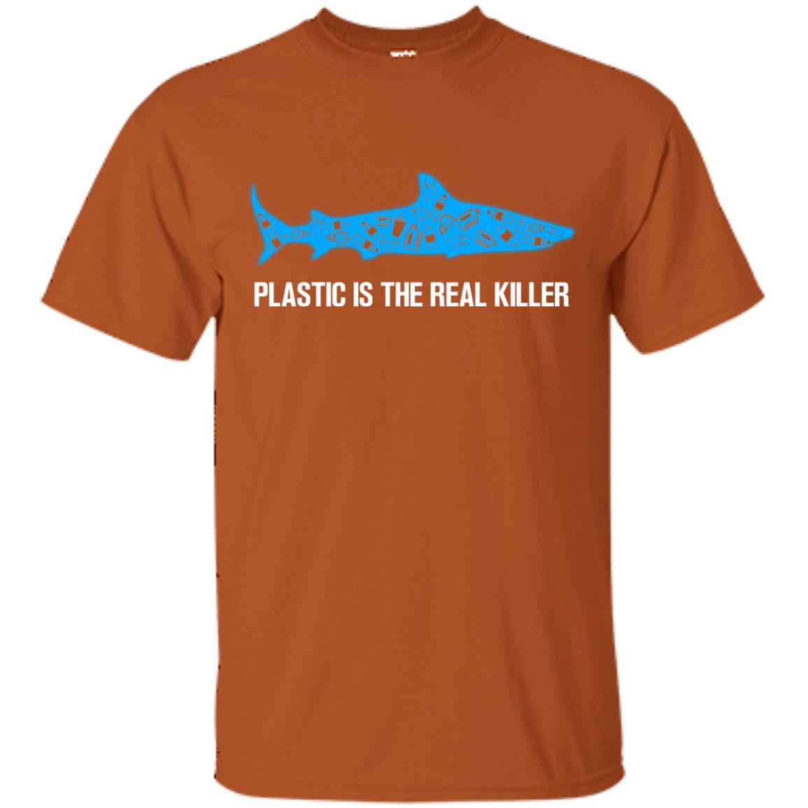 Plastic Is The Real Killer Save Ocean Shark Shirt Texas Orange