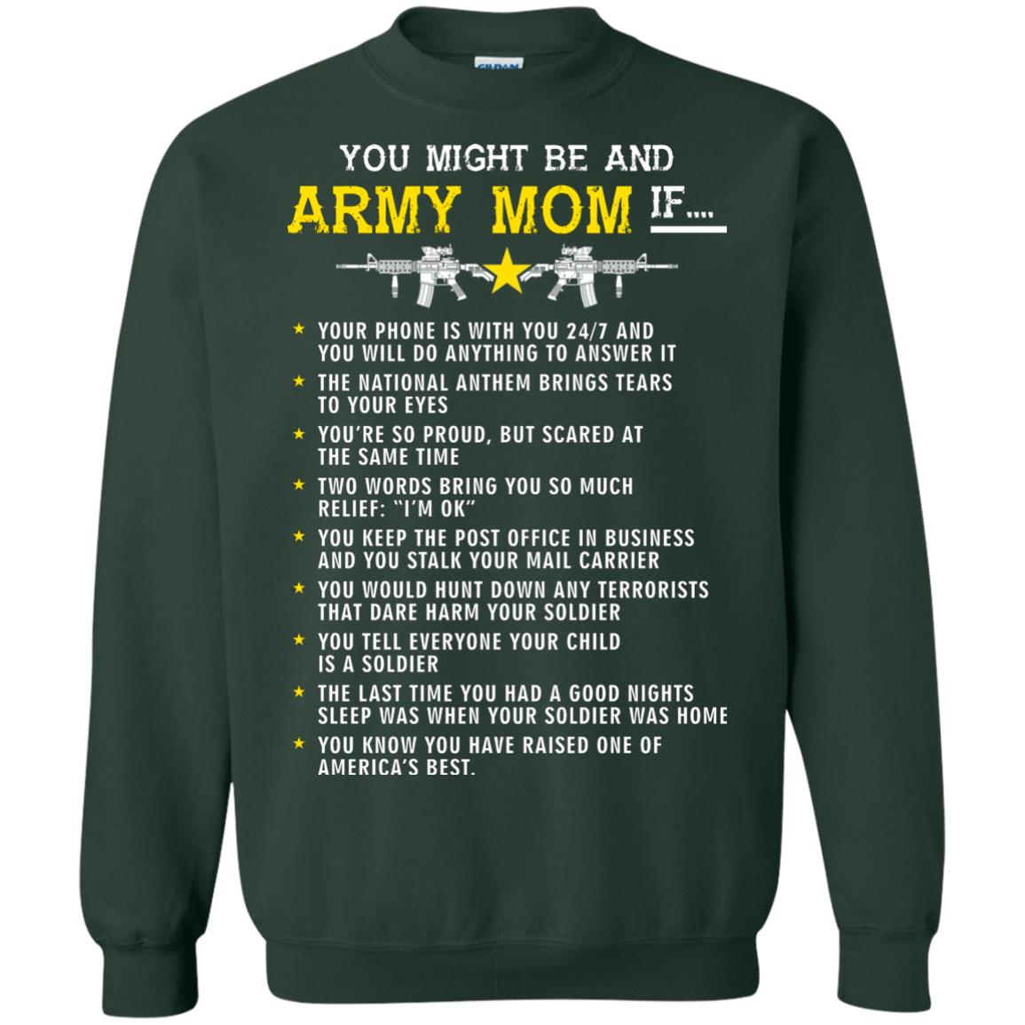 Veteran T-shirt You Might Be An Army Mom If Forest Green