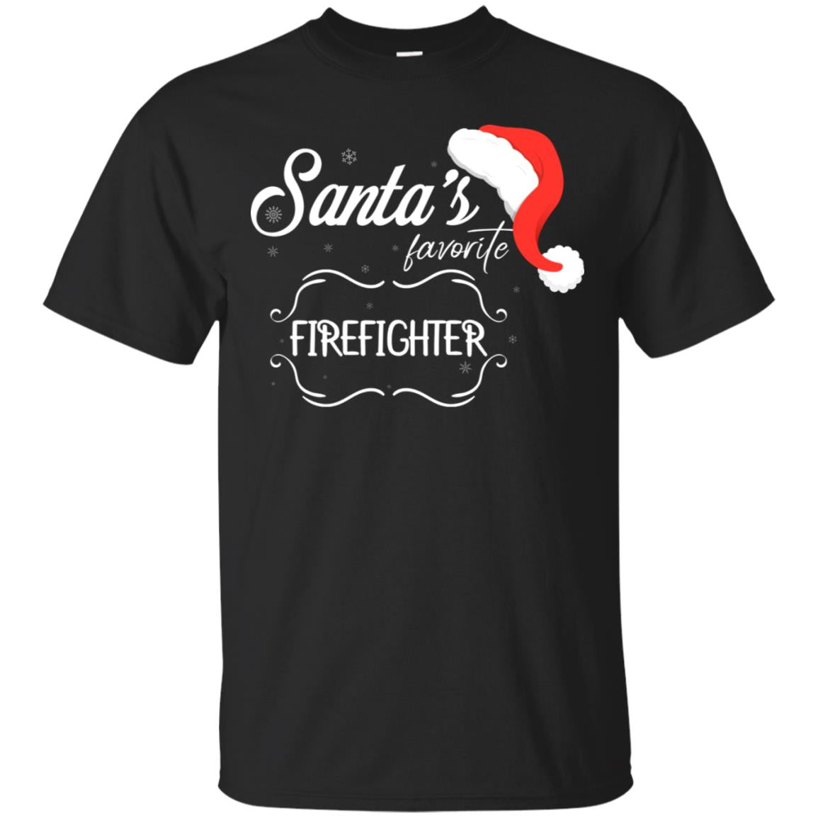 Santa's Favorite Firefighter Firefighting X-mas Gift Shirt For Mens Womens Black
