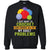 I Just Want To Crochet And Ignore All Of My Adult Problems ShirtG180 Gildan Crewneck Pullover Sweatshirt 8 oz.