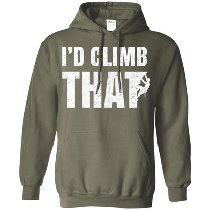 Rock Mountain Climbing T-shirt I_d Climb That Military Green