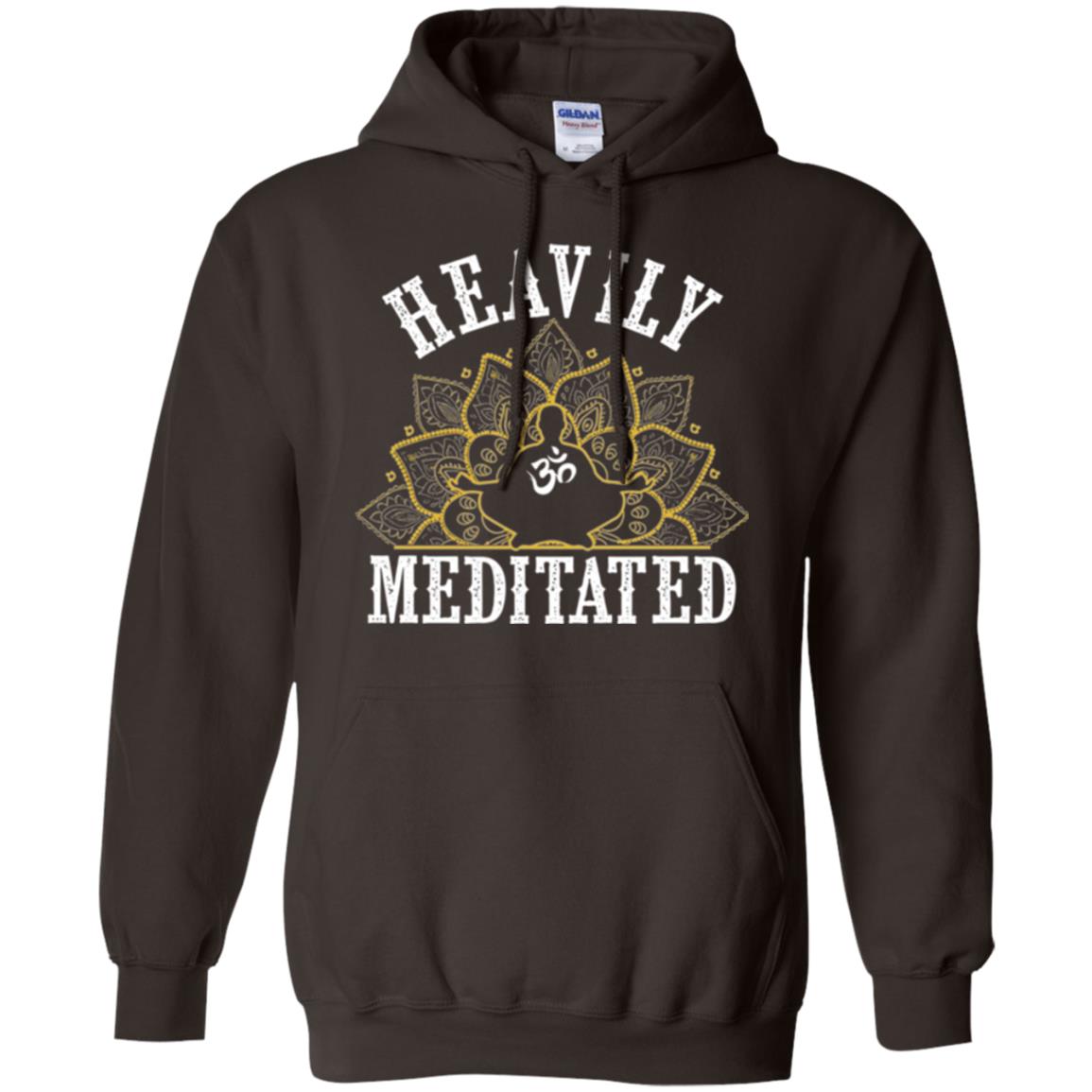 Funny Heavily Meditated Yoga Meditation T-shirt Dark Chocolate