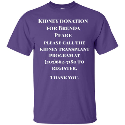 Kidney Donation For Brenda T-shirt Purple
