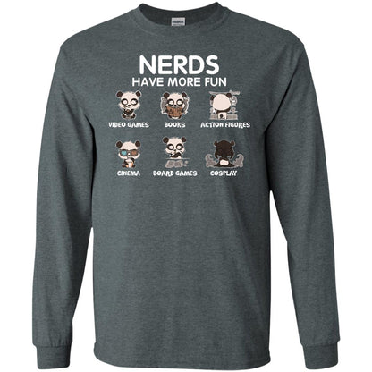Nerds Have More Fun Video Games Books Action Figures Shirts Dark Heather