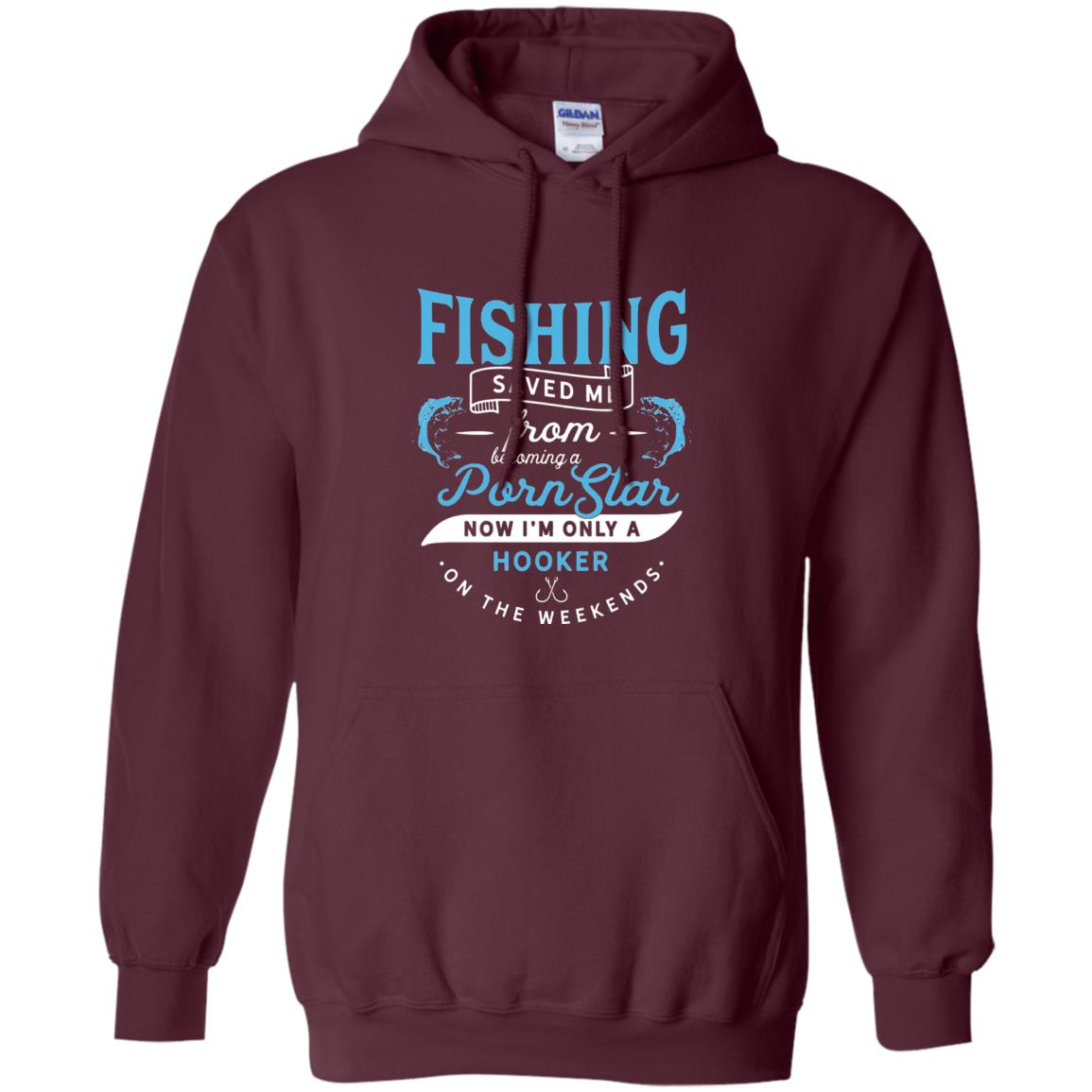Funny Fishing Tshirts Im Only A Hooker On The Weekends Maroon