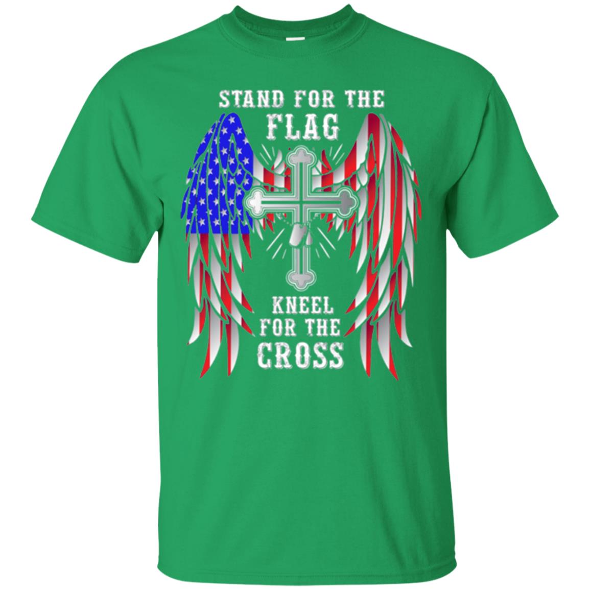 Christian T-shirt Stand For The Flag Kneel For The Cross Irish Green