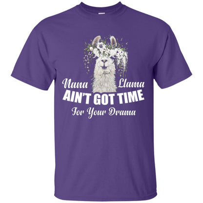 Llama Lover T-shirt Nana Llama Ain’t Got Time For Your Drama Purple