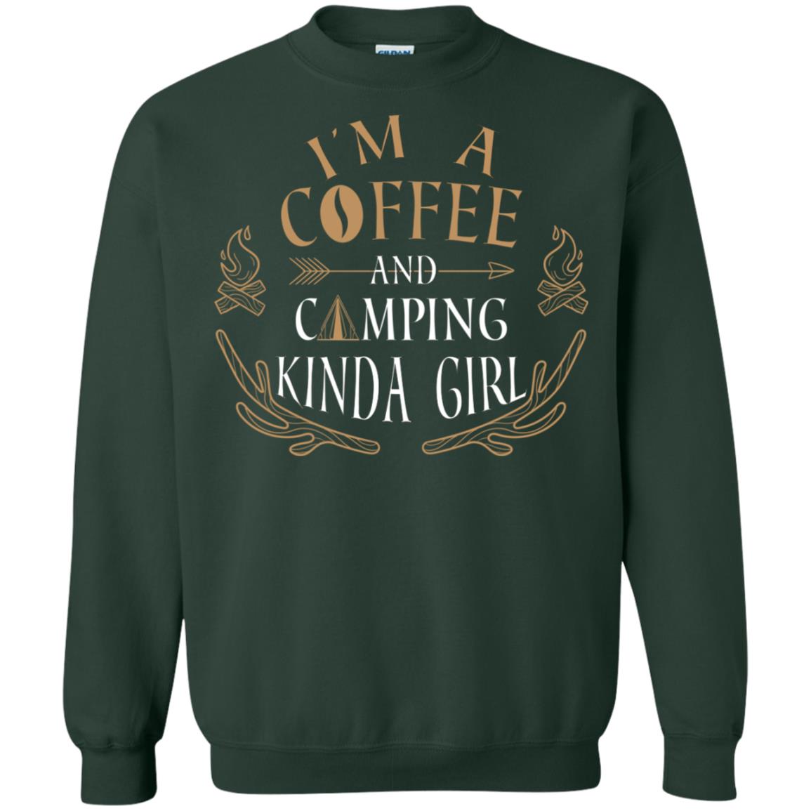I'm A Coffee And Camping Kinda Girl Shirt Forest Green