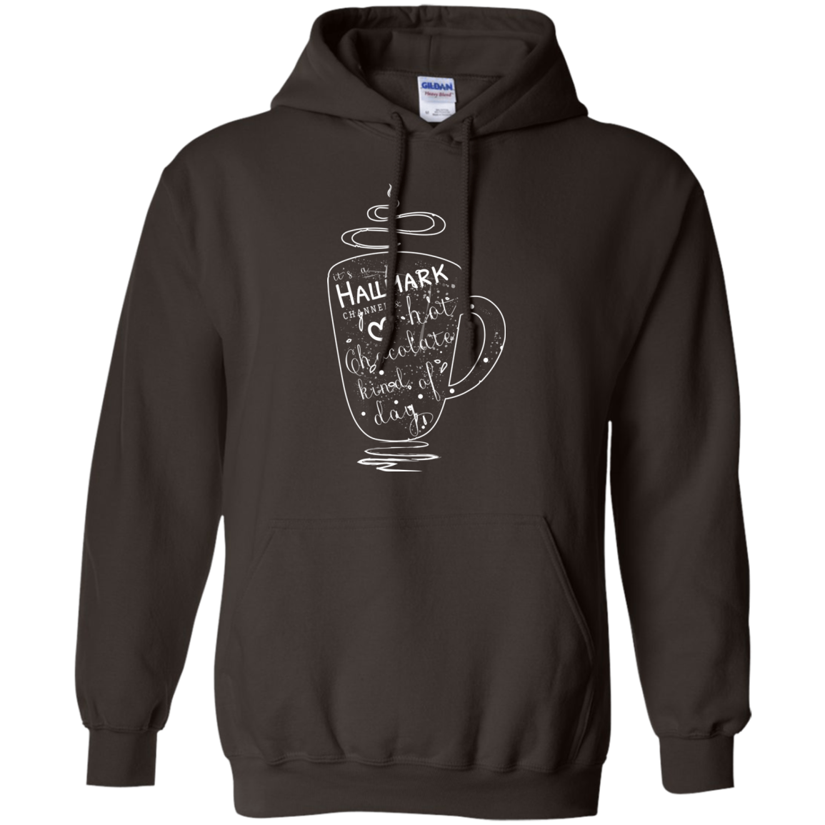 Christmas T-shirt It's A Hallmark Hot Chocolate Kind Of Day Dark Chocolate