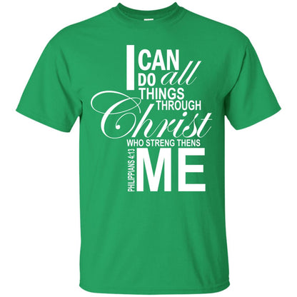 I Can Do All Things Through Christ Who Streng Thens Me Irish Green