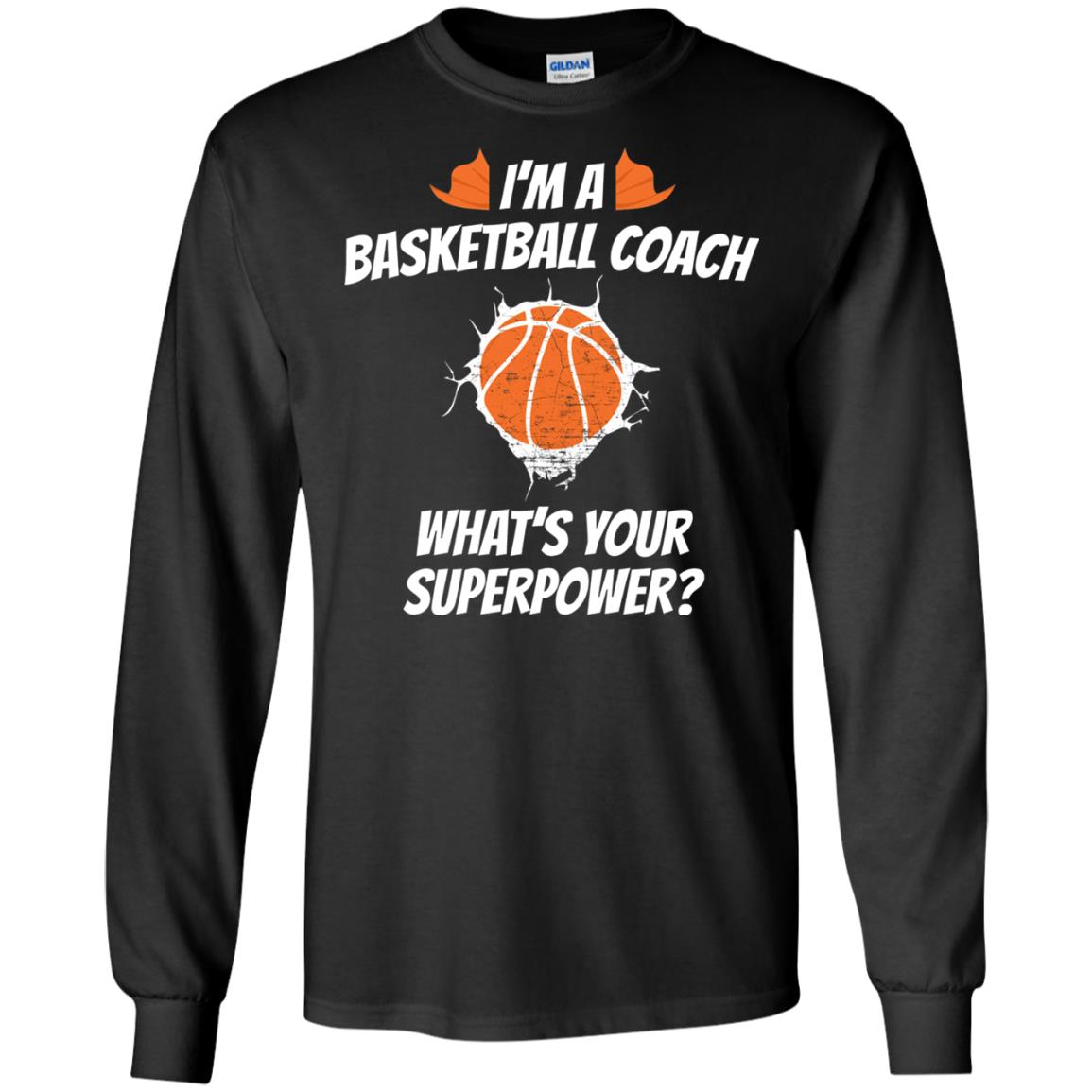 I_m Basketball Coach Funny Basketball Coach T-shirt Black