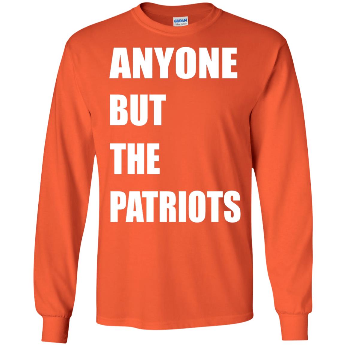 Anyone But The Patriots T-shirt Orange