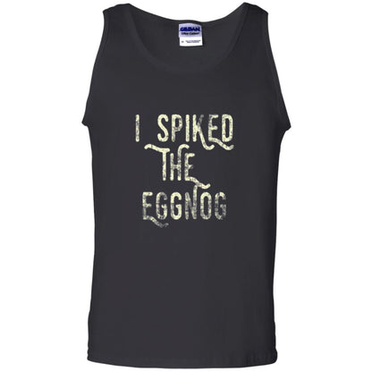 Holidays T-shirt I Spiked The Eggnog Black