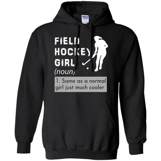 Field Hockey Girl Hockey Lover T-shirt Black