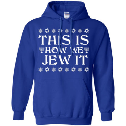 This Is How We Jew It T-shirt Royal