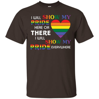 I Will Show My Pride Everywhere Lgbt Shirt Dark Chocolate