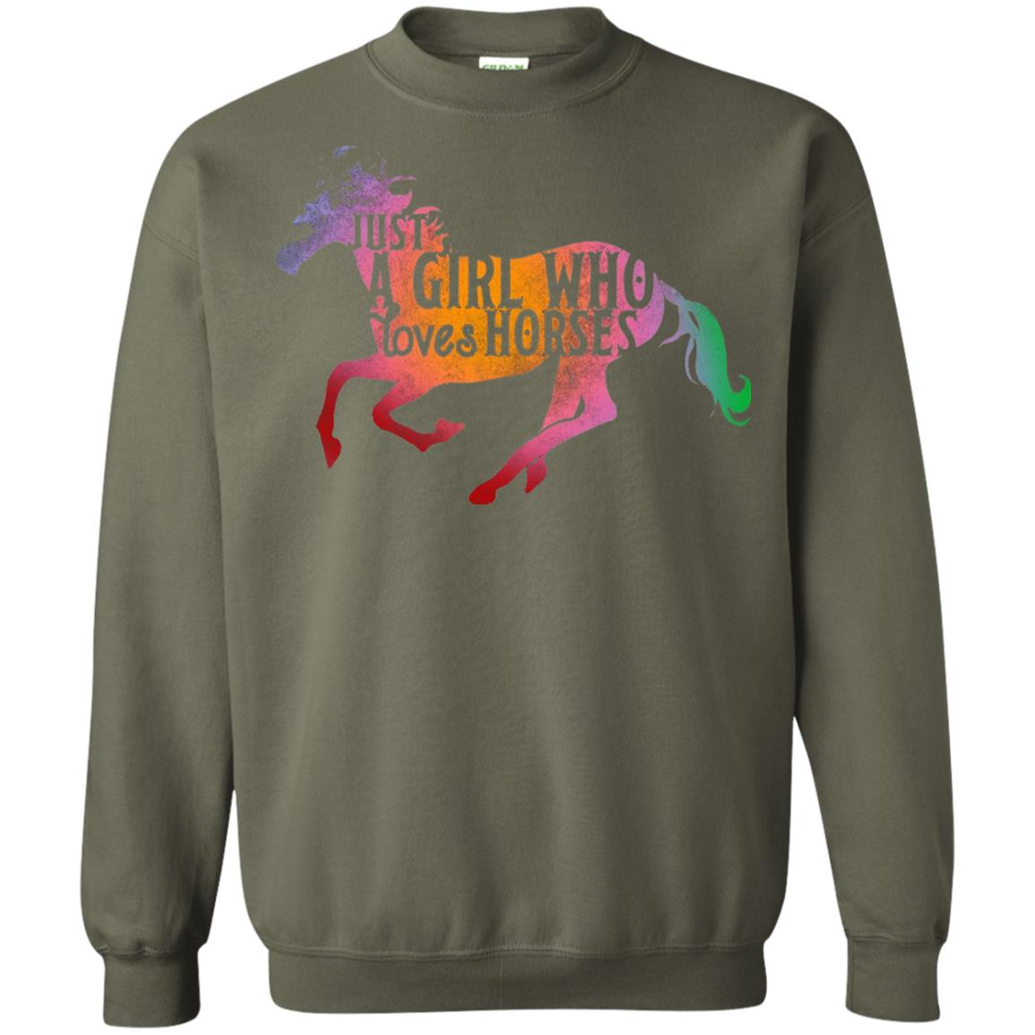 Just A Girl Who Loves Horses Equestrian T-shirt Military Green