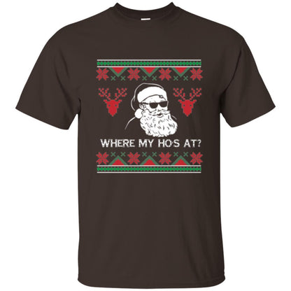 Christmas T-shirt Santa Claus Where My Hos At T-shirt Dark Chocolate
