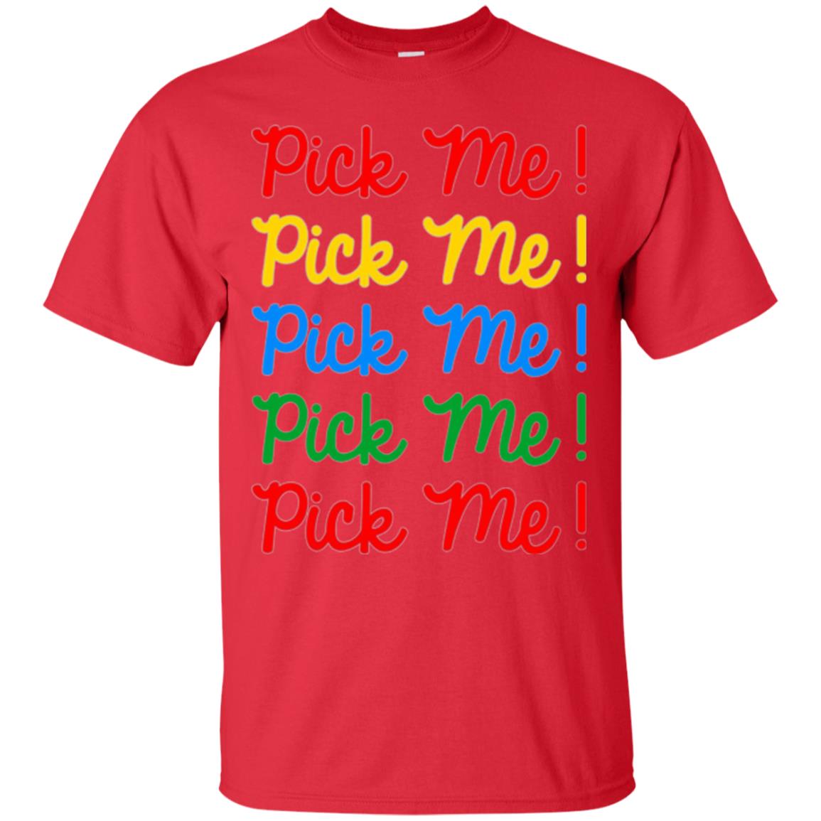 Pick Me Contestant T-shirt Red