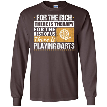 Dart Game T-shirt For The Rich There Is Therapy Playing Darts Dark Chocolate