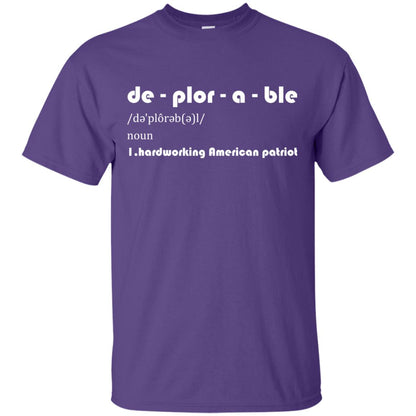 Patriot T-shirt De-plor-a-ble Definition Purple
