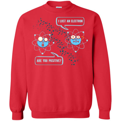 Chemistry Lover T-shirt I Lost An Electron Are You Positive Red