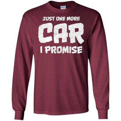 Car Lovers T-shirt Just One More Car I Promise Maroon