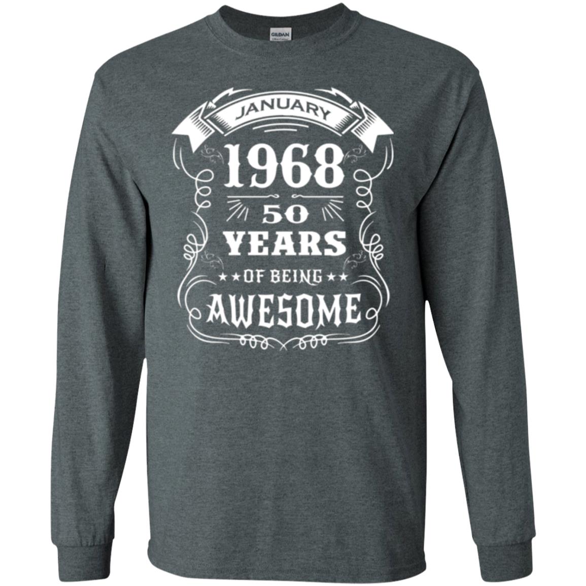 50th Birthday T-shirt Born In January 1968 Dark Heather