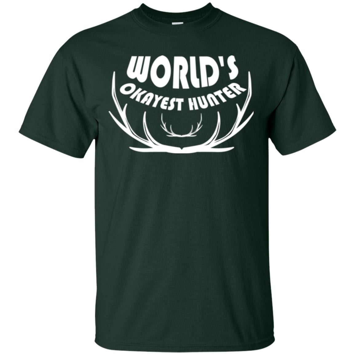 Hunting Lovers T-shirt World's Okayest Hunter Forest