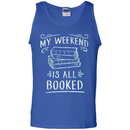 Funny Book Lover Tshirt My Weekend Is All Booked T Shirt Royal