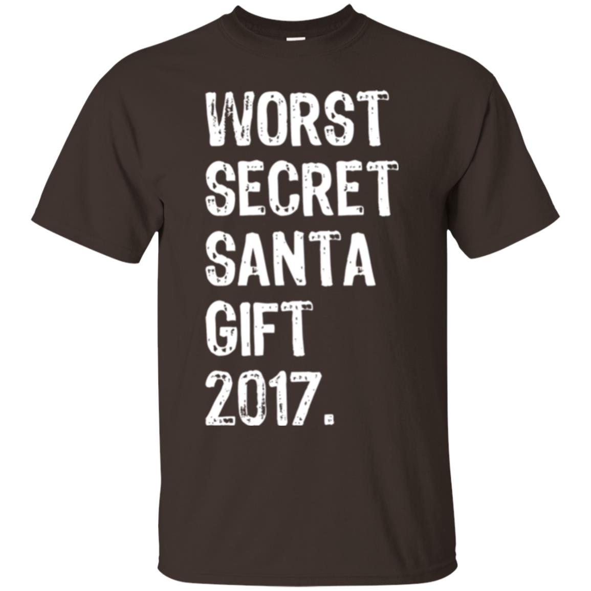Christmas T-shirt Worst Secret Santa Gift 2017 Dark Chocolate