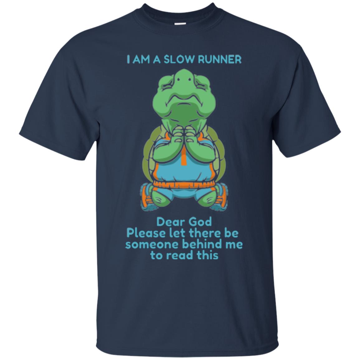 I Am A Slow Runner Dear God Please Let There Be Someone Behind Me To Read This Navy