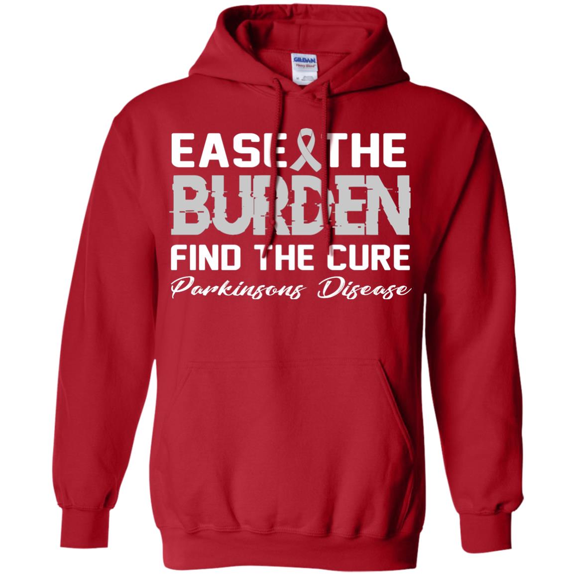 Ease The Burden Find The Cure Parkinson's Awareness T-shirt Red