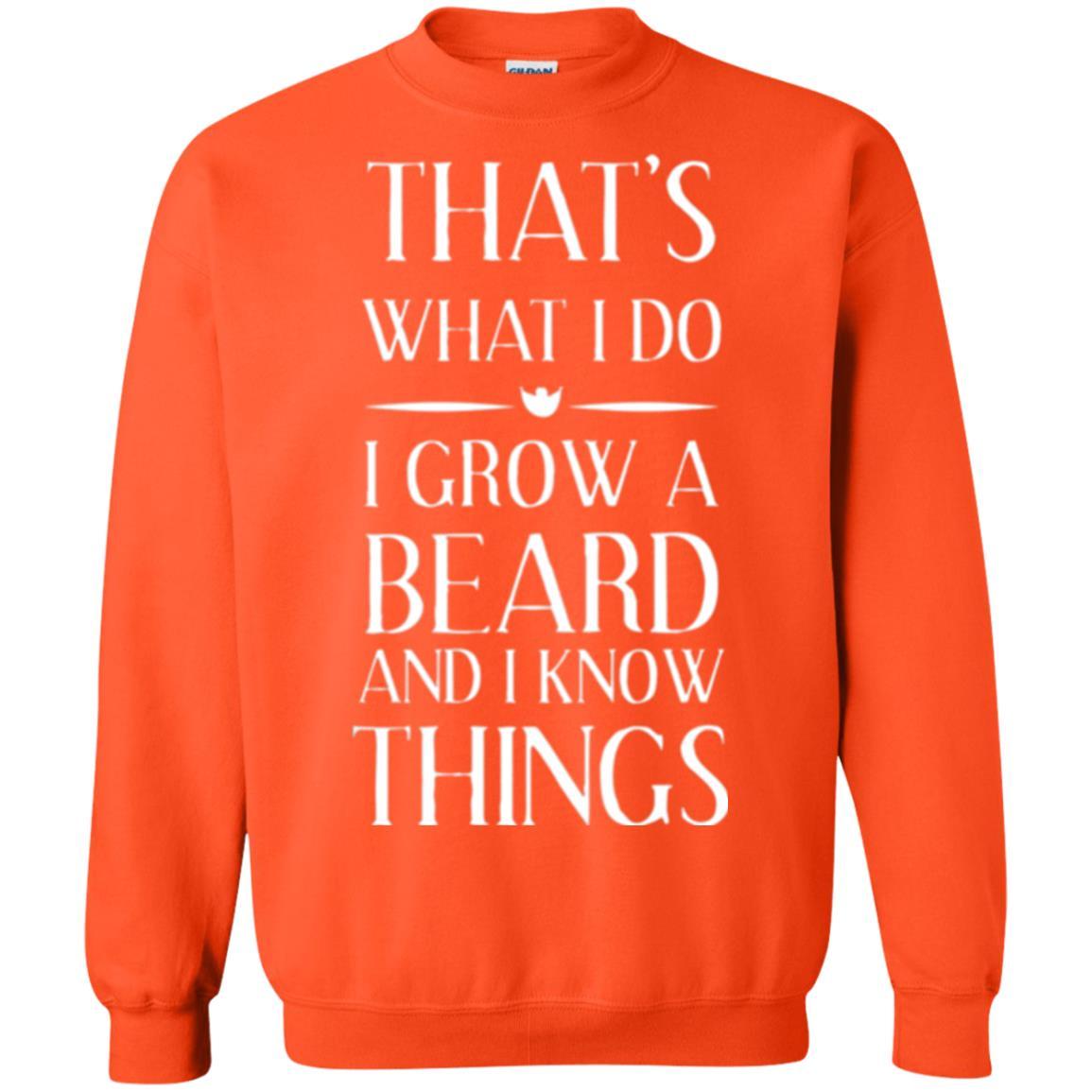 Beard T-shirt That_s What I Do I Grow A Beard Orange