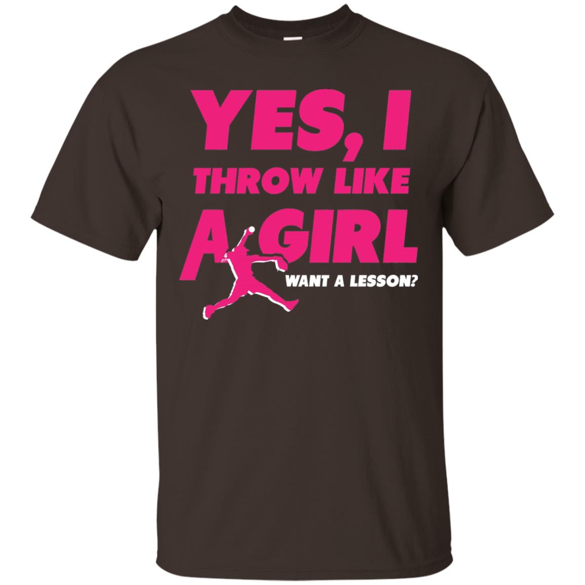 Softball Girl Shirt Throw Like A Girl Dark Chocolate