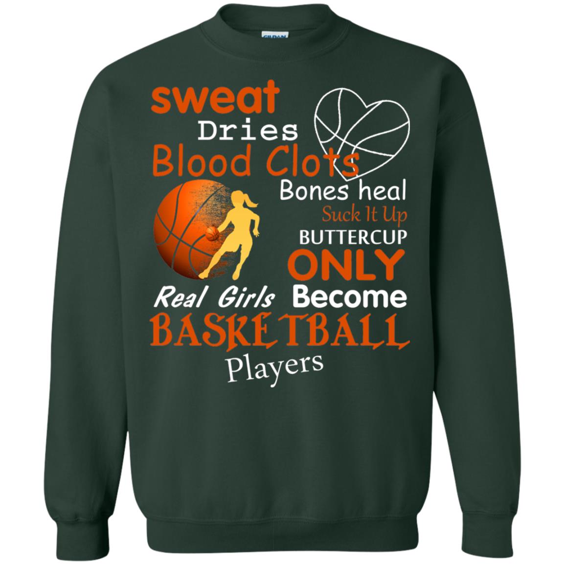 Basketball Shirt Real Girls Become Basketball Players Forest Green