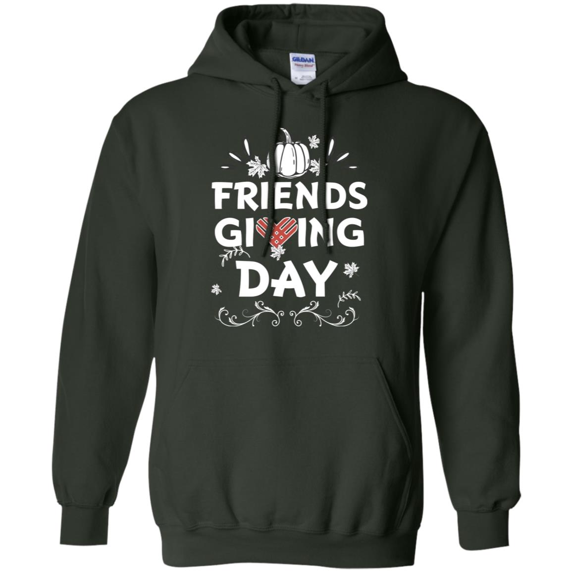 Friend Giving Day Shirt Forest Green